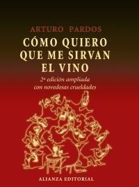 Cómo quiero que me sirvan el vino