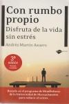 Con rumbo propio "Disfruta de la vida sin estrés"