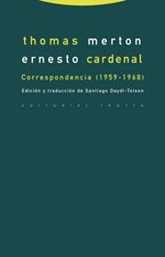 Correspondencia (1959-1968) Thomas Merton / Ernesto Cardenal. 