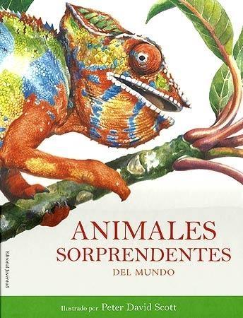 Animales Sorprendentes del Mundo. 