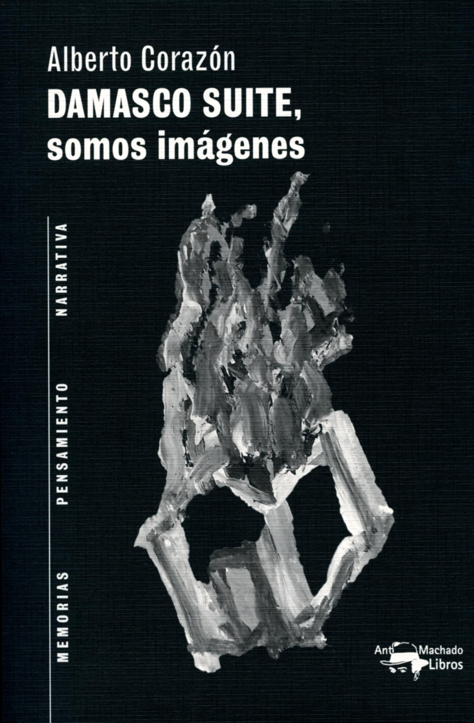 Damasco suite, somos imágenes