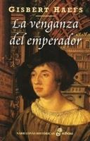 Venganza del emperador,  La. 