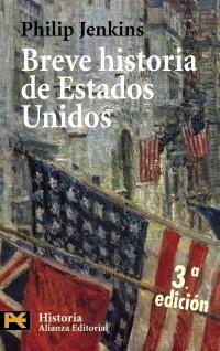 Breve Historia de Estados Unidos. 