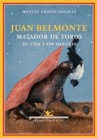 Juan Belmonte Matador de Toros. 