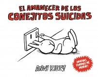 El amanecer de los conejitos suicidas. 