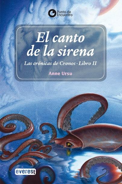 El canto de la sirena "Las crónicas de Cronos, libro II"