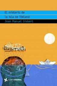 El Misterio de la Isla de Tökland. 