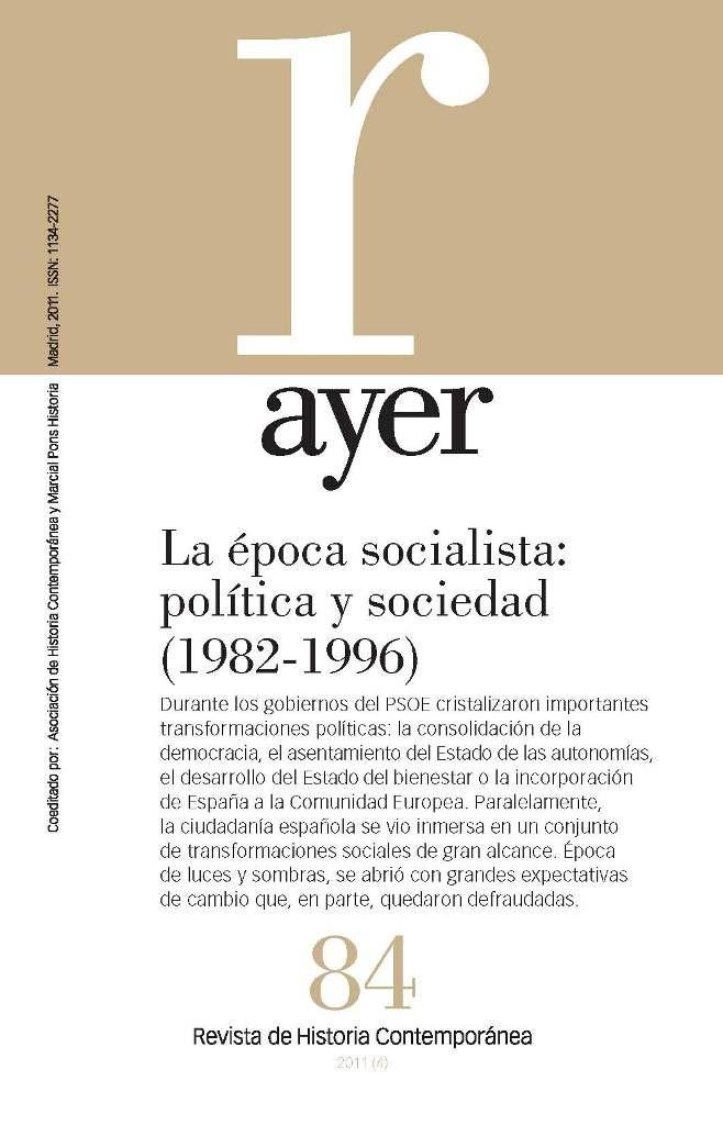 La Época Socialista (1982-1996) "Política y Sociedad"