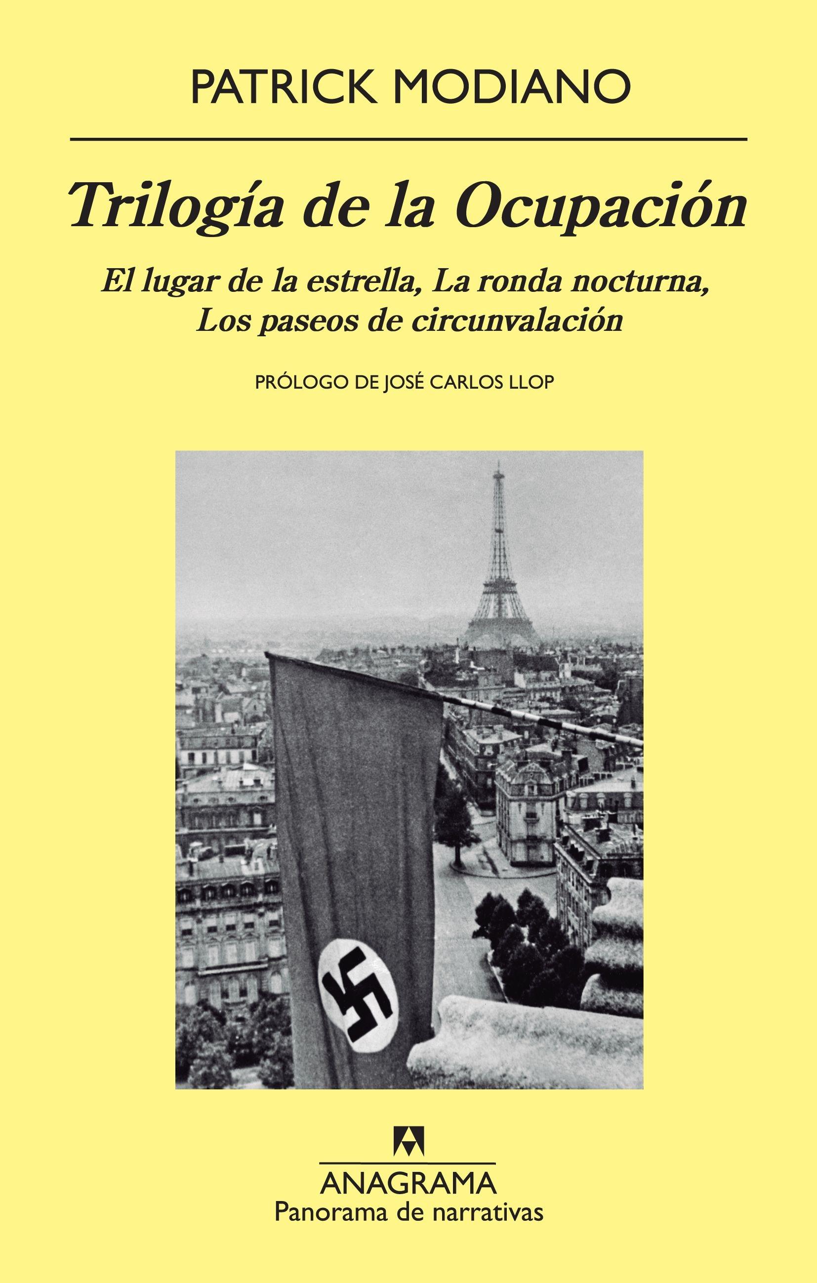 Trilogía de la Ocupación "El Lugar de la Estrella, la Ronda Nocturna, los Paseos de Circun". 