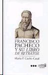 Francisco Pacheco y su "Libro de Retratos"