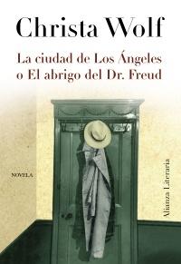 Ciudad de los Ángeles o el Abrigo del Dr. Freud, La