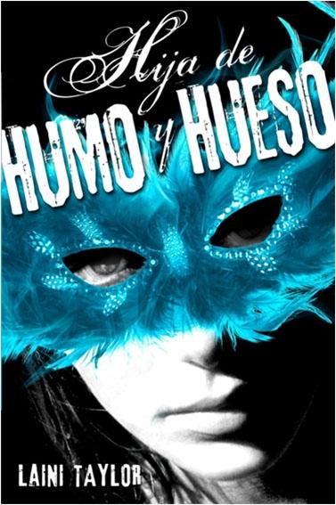 Hija de Humo y Hueso (Daughter Fo Smoke And Bone)