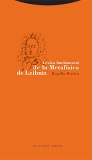 LEXICO FUNDAMENTAL DE LA METAFISICA DE LEIBNIZ