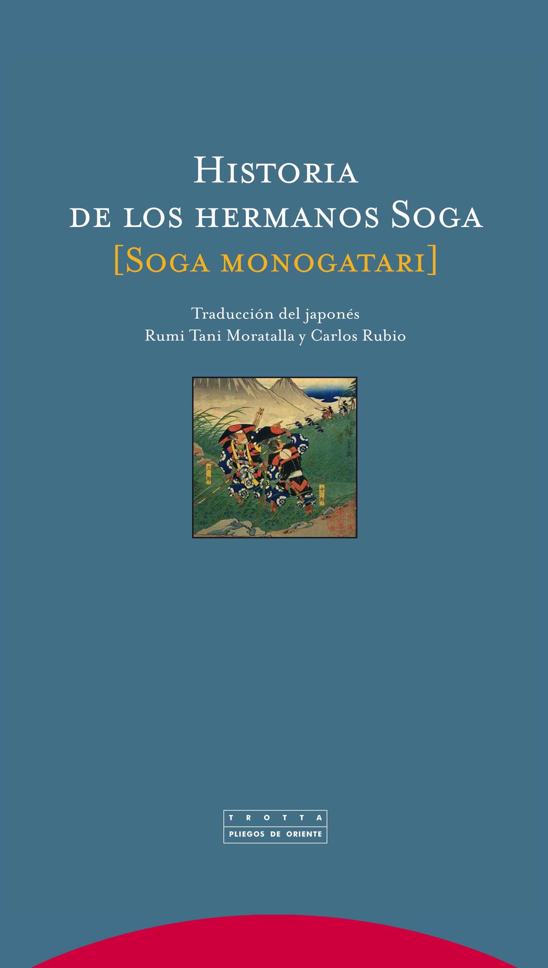 Historia de los Hermanos Soga. 