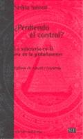 ¿ Perdiendo el Control ?. la Soberania en la Era de la Globalizacion