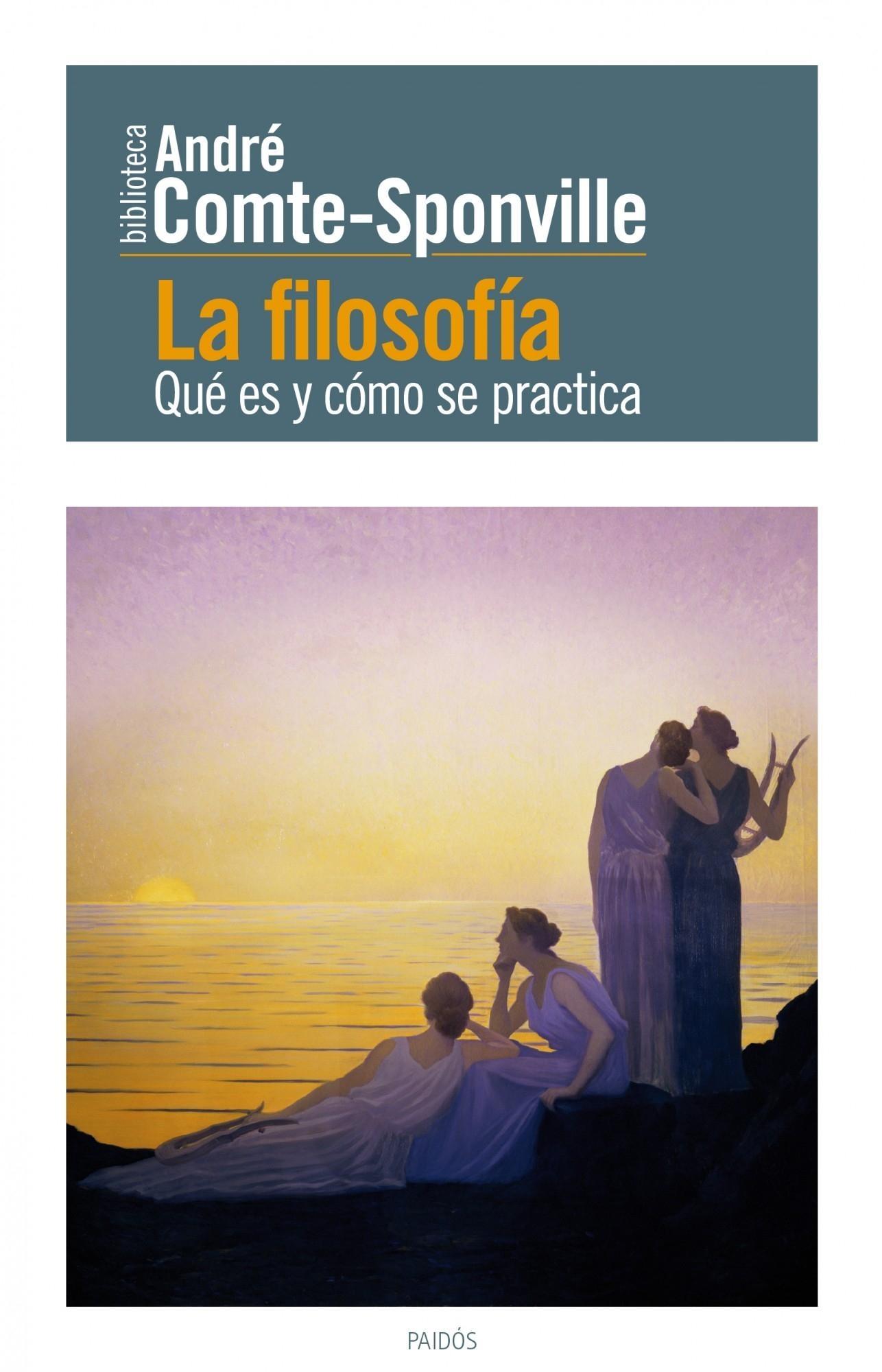 Filosofía, La "Qué Es y Cómo se Practica". 