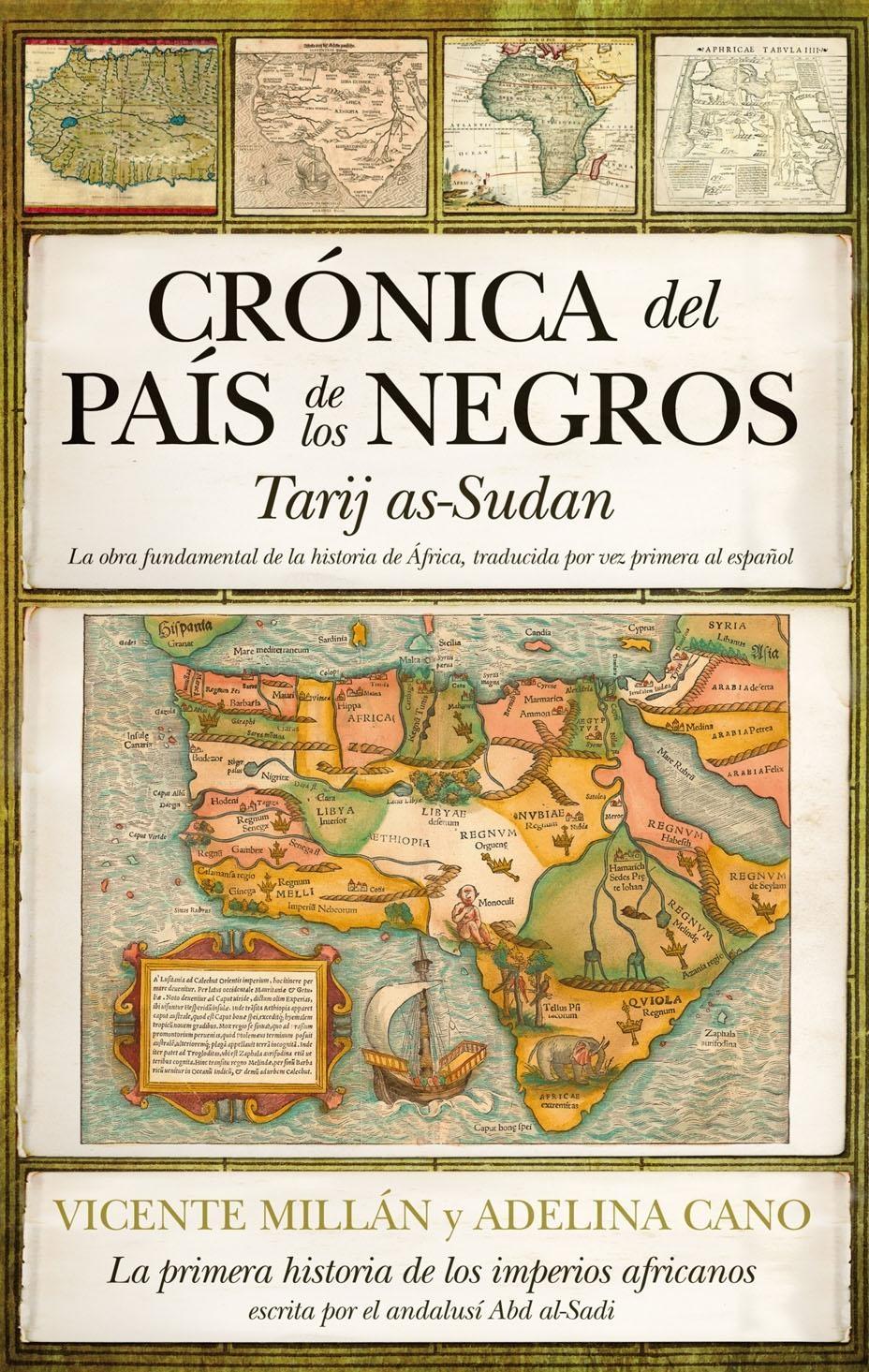 Crónica del País de los Negros. 