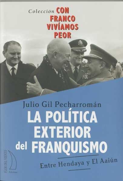 Política Exterior del Franquismo, La