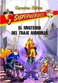 El Misterio del Traje Amarillo "Superhéroes 6". 