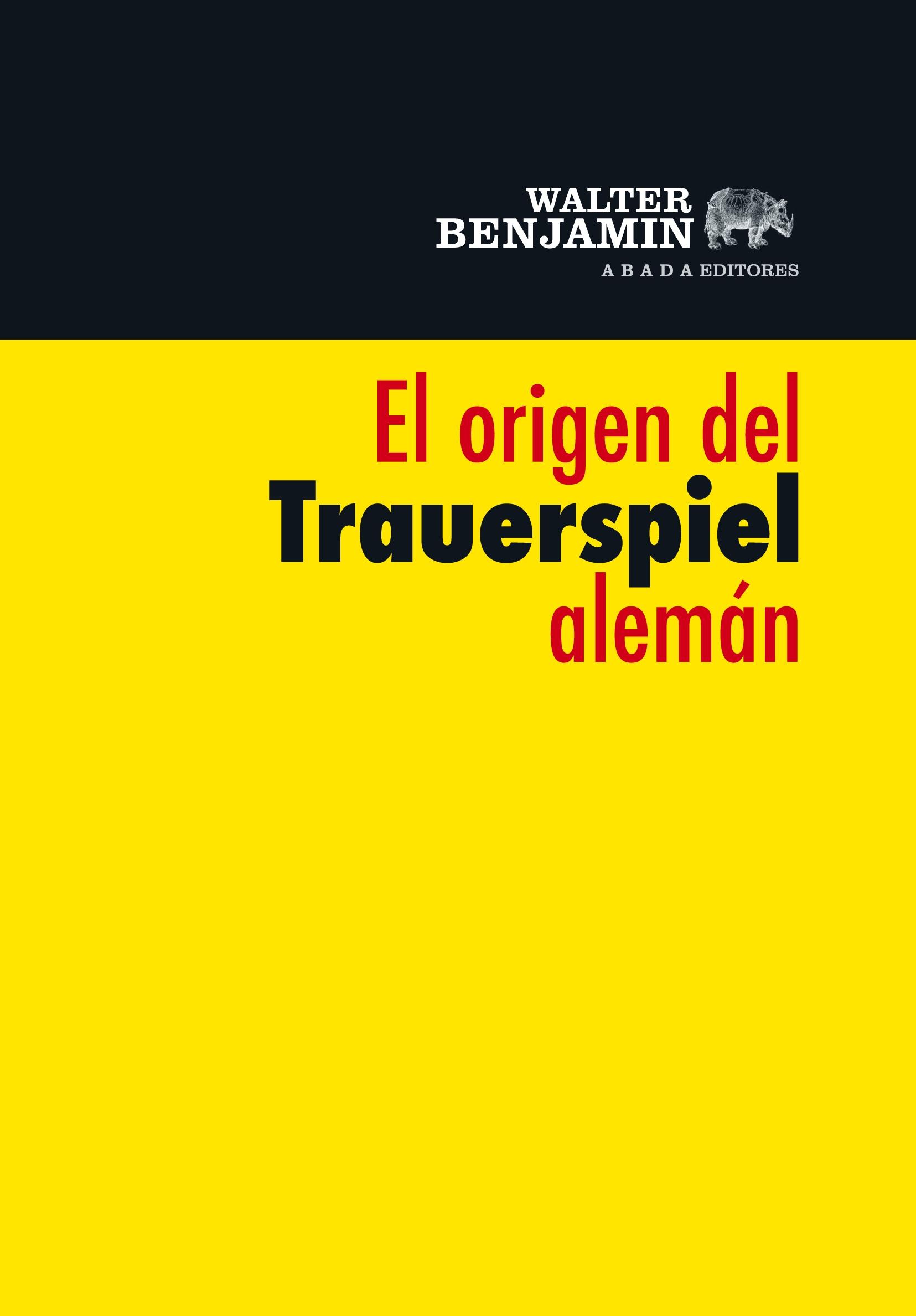 El Origen del Trauerspiel Alemán