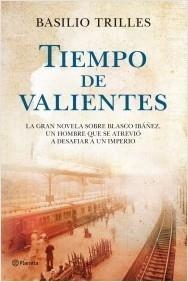 Tiempo de Valientes. 