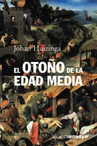 Otoño en la Edad Media, El. 