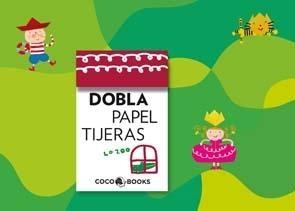 Dobla Papel Tijeras. 