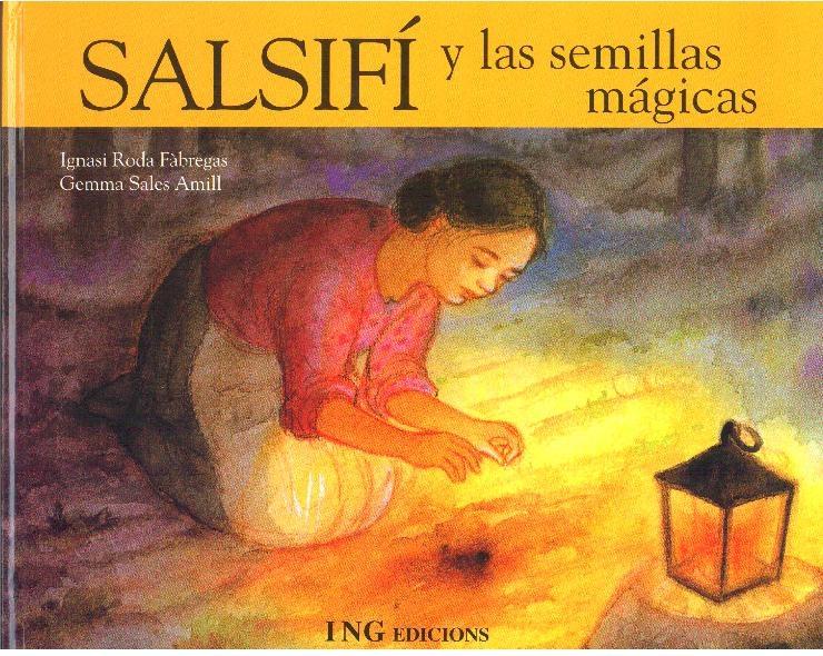 SALSIFÍ Y LAS SEMILLAS MÁGICAS