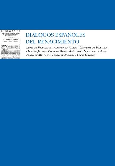 Dialogos Españoles del Renacimiento