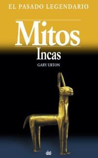 Mitos Incas. 