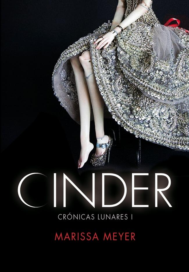 Cinder "Las Crónicas Lunares I". 