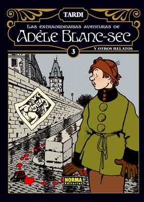 Extraordinarias Aventuras Adele Blanc-Sec 3