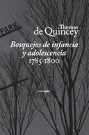 Bosquejos de Infancia y Adolescencia 1785-1800