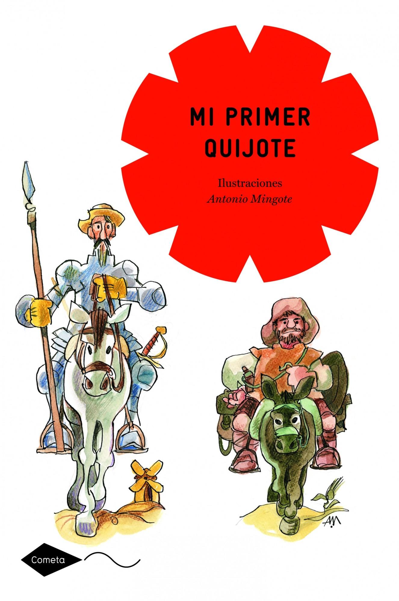 Mi primer Quijote. Mi primer Quijote.
