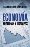 Economía. Mentiras y Trampas "Mentiras y Trampas". 