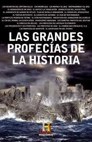 Las Grandes Profecias de la Historia