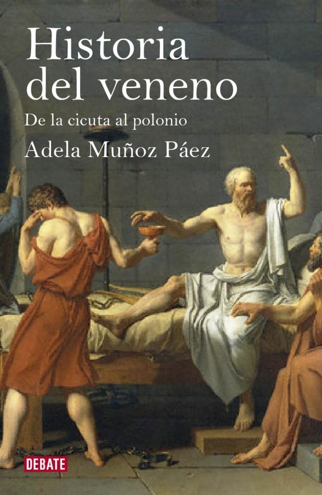Historia del Veneno "De la Cicuta al Polonio". 