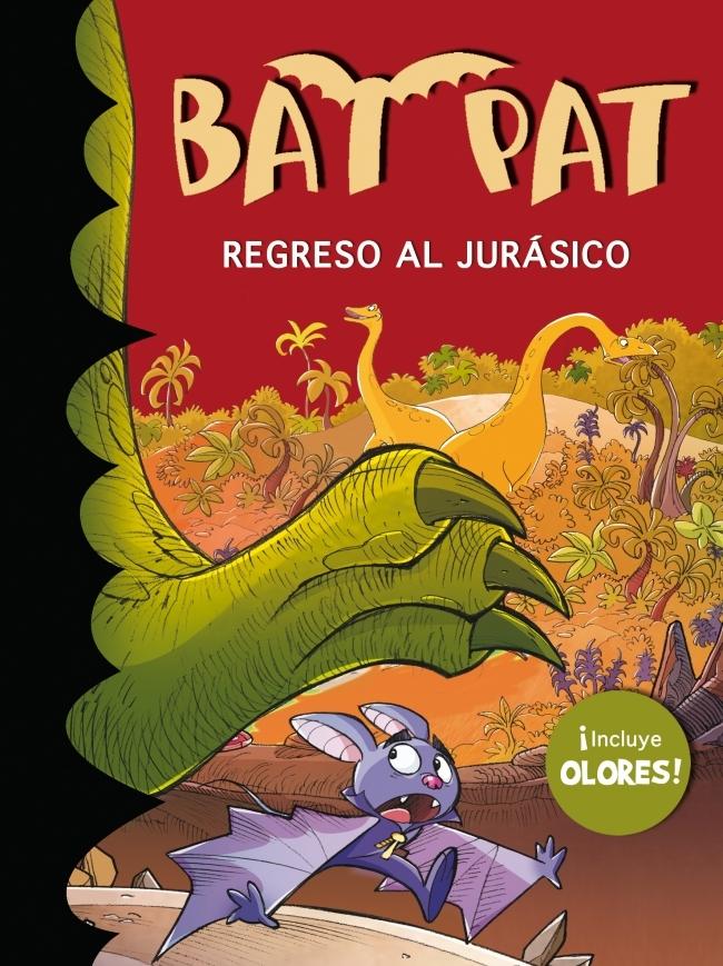 Bat Pat. Regreso al Jurásico. 