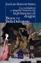 Verdadera y Singular Historia de la Princesa y el Dragón, La. Besos para la Bella Durmiente. 