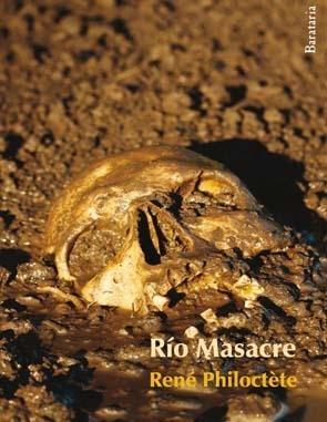 Río Masacre. 