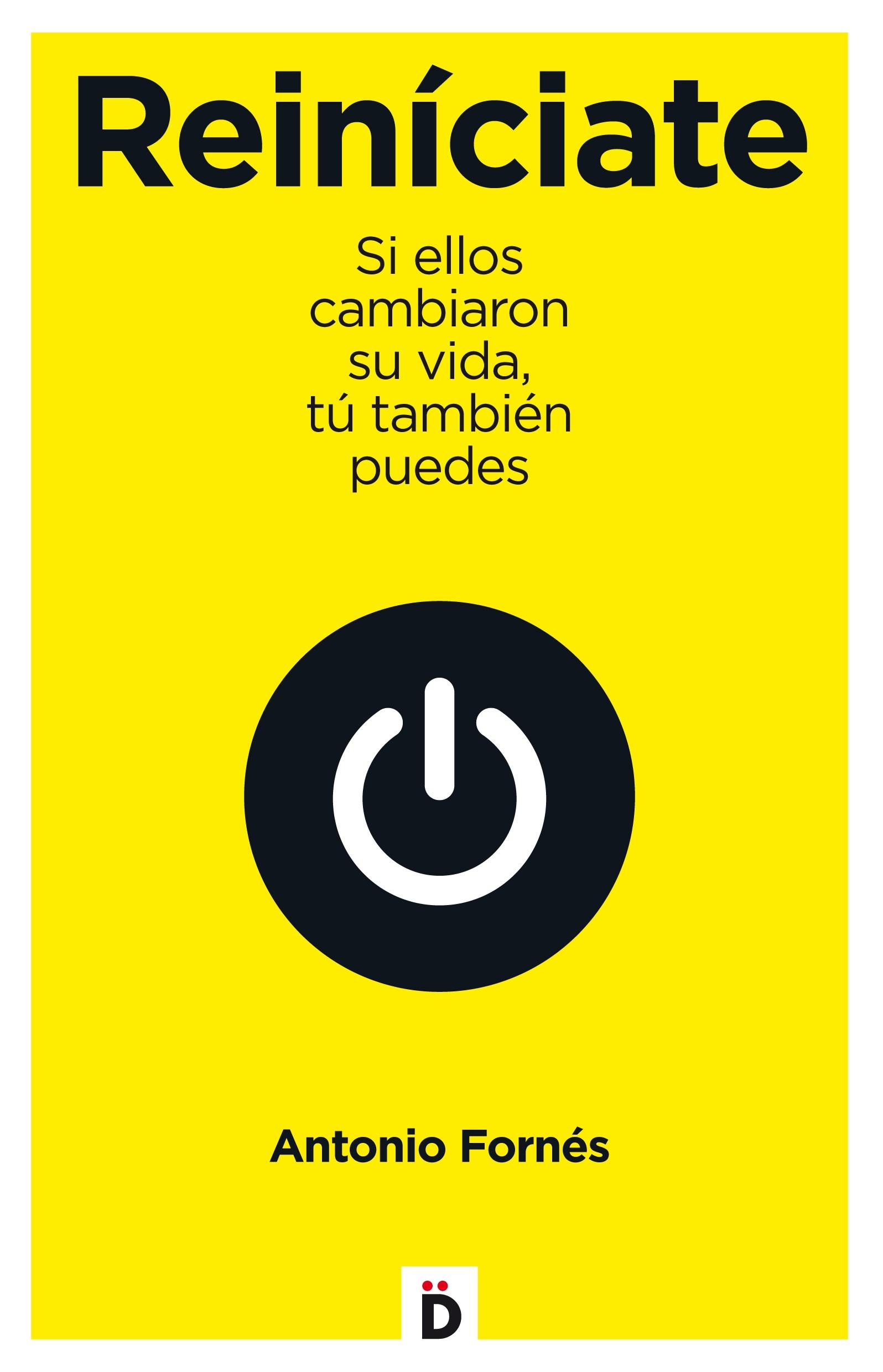 Reiníciate "Si ellos Cambiaron su Vida, Tú También Puedes"