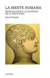 Mente Humana, La "Introducción a la Filosofía de la Psicología"