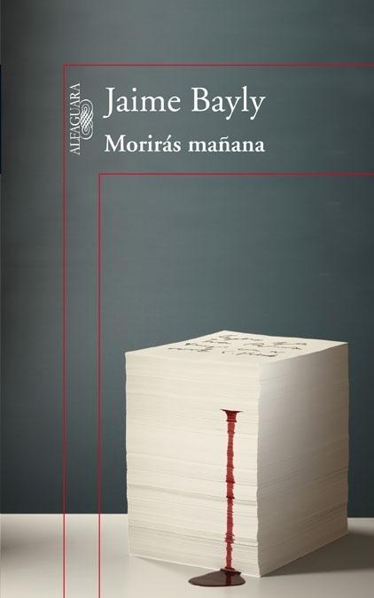 Morirás Mañana (Trilogía). 