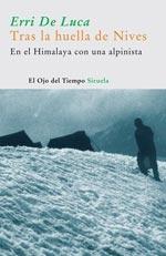 Tras la Huella de Nives "En el Himalaya con una Alpinista". 