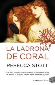 La Ladrona de Coral. 