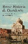 Breve Historia de Occidente "Las Culturas y las Civilizaciones"