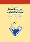 Autodidactas en Bibliotecas. 