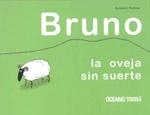 Bruno, la oveja sin suerte. 