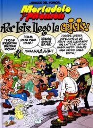 Por Isis Llego la Crisis Magos del Humos Nº130 "Mortadelo y Filemon"