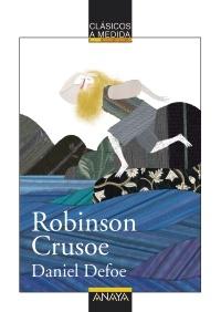 Robinson Crusoe. 